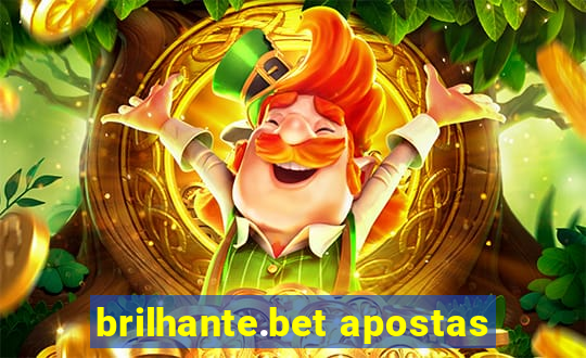 brilhante.bet apostas